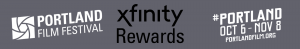 Portland Film Festival Xfinity Rewards